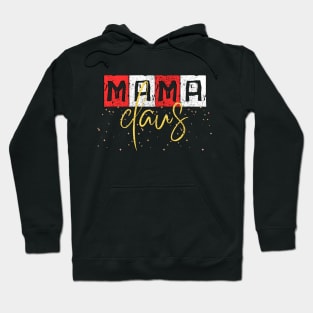 Mama Claus Hoodie